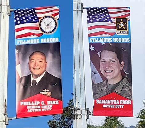 This past week the City of Fillmore installed two new military banners for Phillip C. Diaz Senior Chief Active Duty, US Navy and Samantha Farr, Active Duty, US Army, in honor of their service and dedication to their country. 