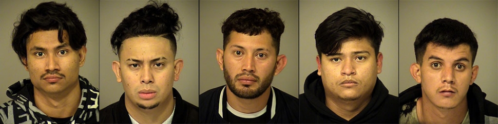 (l-r) Jonathan Santos-Beltran, 21, Los Angeles; Kevin Orellana-Cerna, 23, Los Angeles; Sinesio Rodriguez-Escobar, 27, Los Angeles; Kevin Sanchez, 22, Los Angeles; Moises Barahoma, 25, Los Angeles.