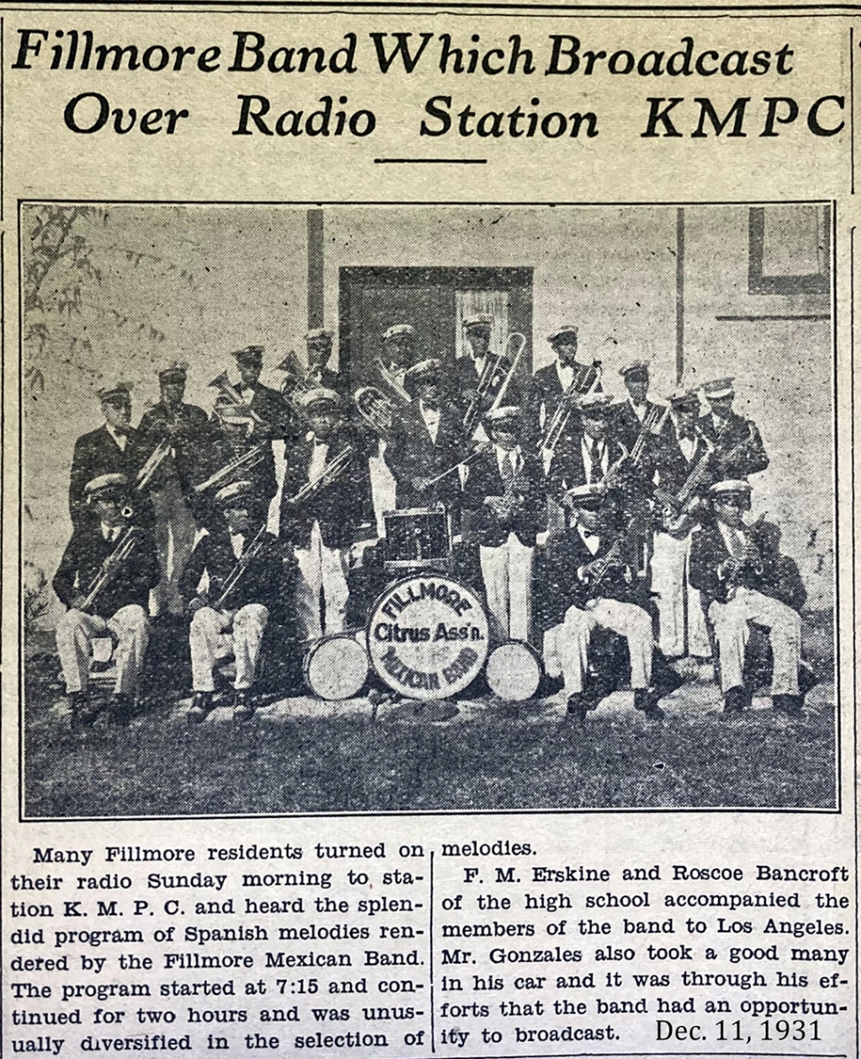 Newspaper article about Fillmore Citrus Association Mexican Band set to perform on December 11th, 1931 via radio performance. This band was formed in 1925 along with the Fillmore American Band which both had 20 musicians.
