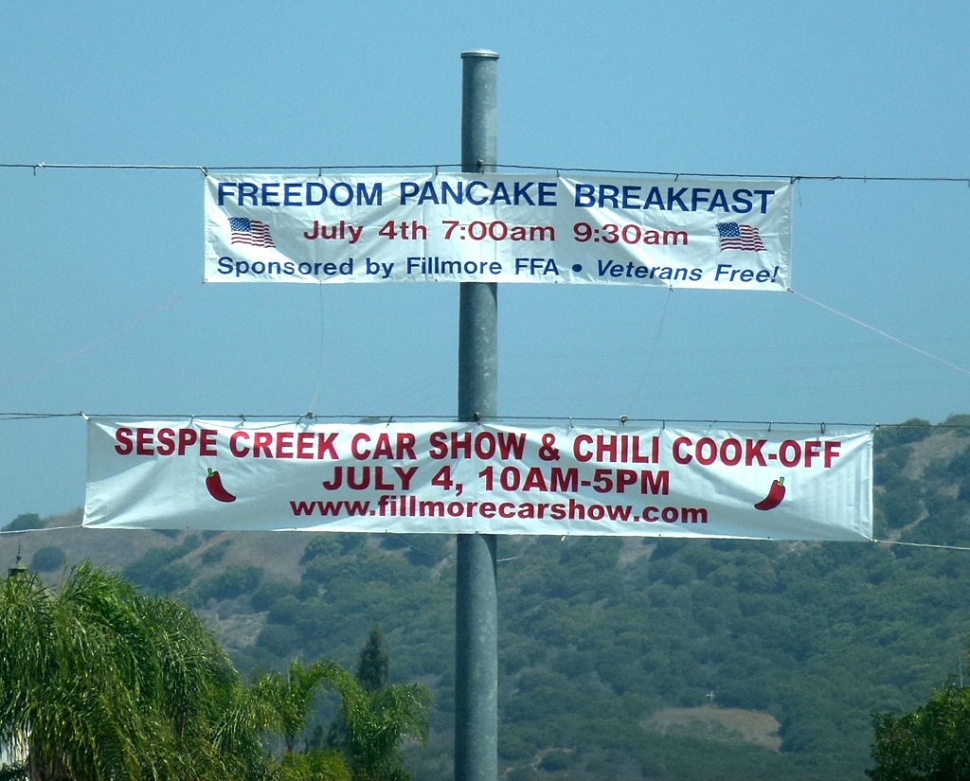 As you turn on to Central you will notice two big banners. For the 4th of July holiday you can enjoy the Freedom Pancake Breakfast and the Sespe Creek Car Show and Chili Cook-off.